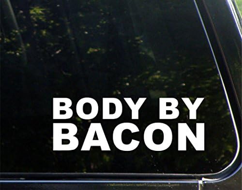 Body by Bacon - за автомобили Забавно Vinyl Стикер Върху Бронята на Колата Стикер на Прозореца | Бял | 8,75