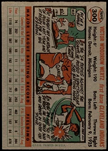 1956 Topps # 300 Вик Верц Кливланд Индианс (Бейзболна картичка) VG Indians