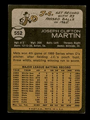 1973 Topps 552 Джей Си Мартин Чикаго Къбс (Бейзболна картичка), БИВШ+ Къбс