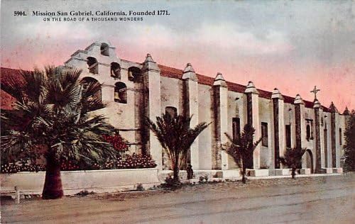 Пощенска картичка от Сан Габриел, Калифорния