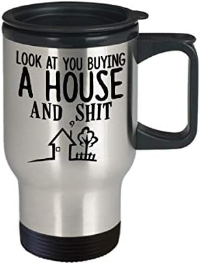 Забавна Чаша за пътуване На Housewarming Виж Като Ти си Купуваш Къща И Глупости Уникална Идея за Подарък за